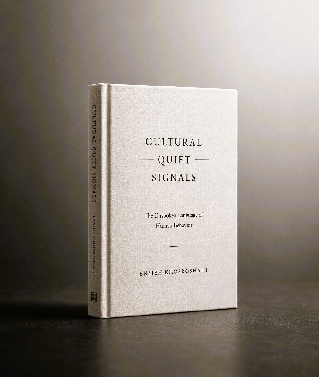 Cultural Quiet Signals hardcover by Ensieh Khosroshahi