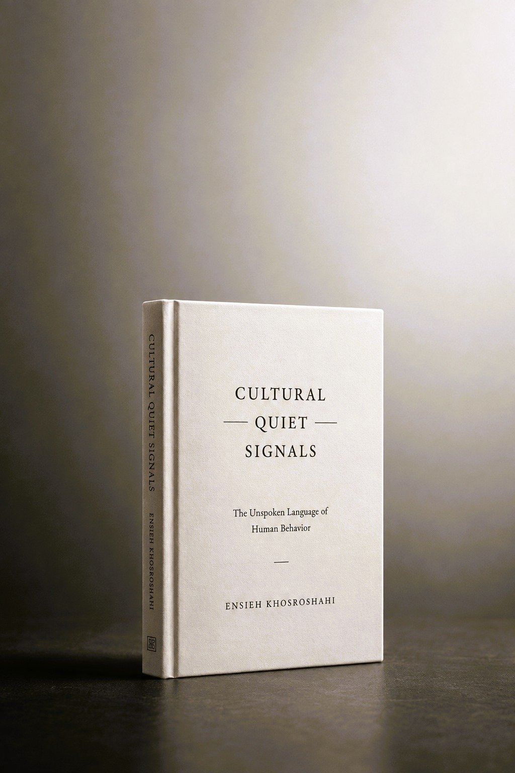 Cultural Quiet Signals hardcover by Ensieh Khosroshahi